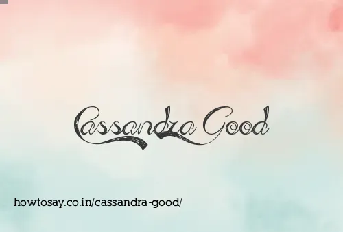 Cassandra Good