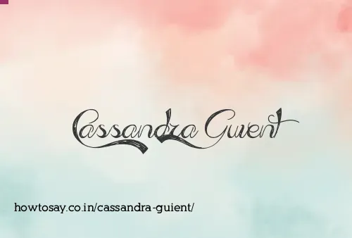 Cassandra Guient