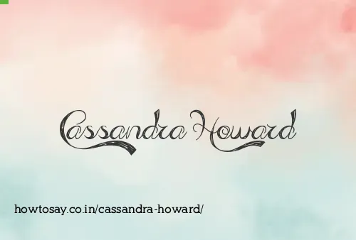 Cassandra Howard