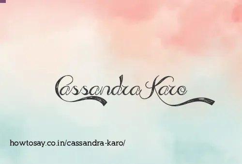 Cassandra Karo