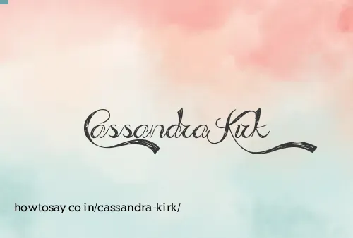 Cassandra Kirk