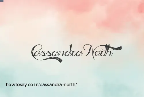 Cassandra North