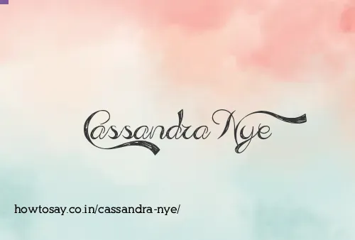 Cassandra Nye