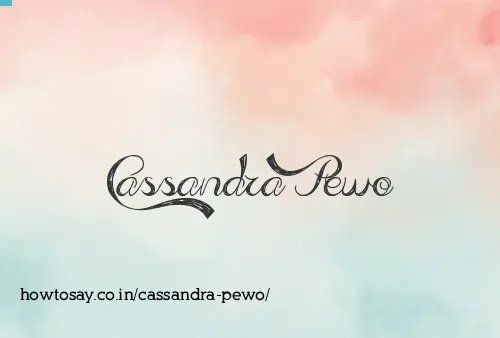Cassandra Pewo