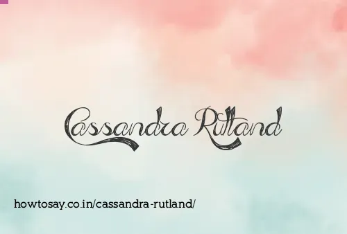 Cassandra Rutland