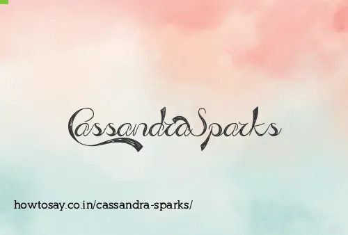 Cassandra Sparks