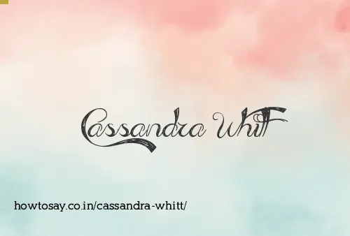Cassandra Whitt