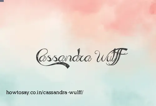 Cassandra Wulff