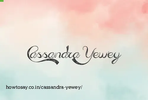 Cassandra Yewey
