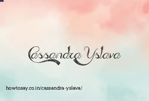 Cassandra Yslava