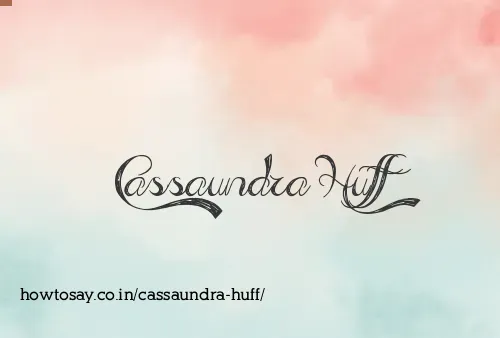 Cassaundra Huff