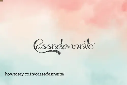 Cassedanneite