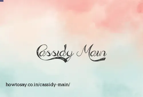Cassidy Main