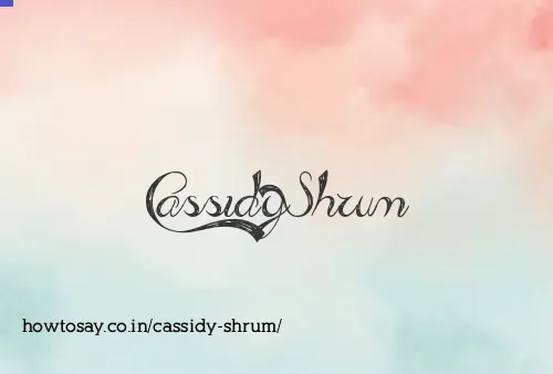 Cassidy Shrum