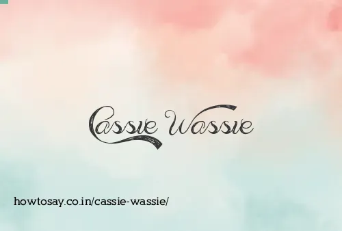 Cassie Wassie