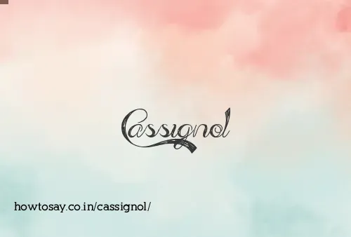 Cassignol
