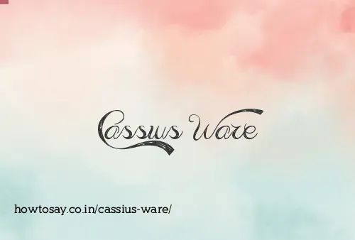 Cassius Ware