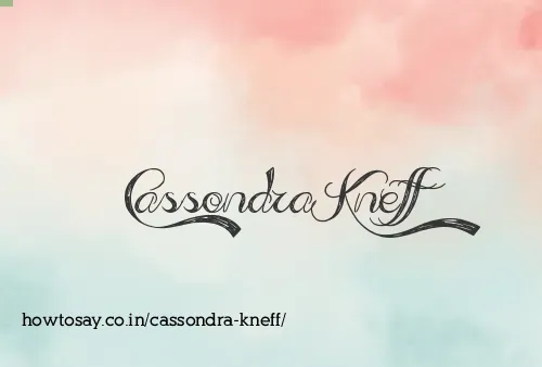 Cassondra Kneff