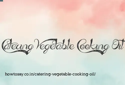 Catering Vegetable Cooking Oil