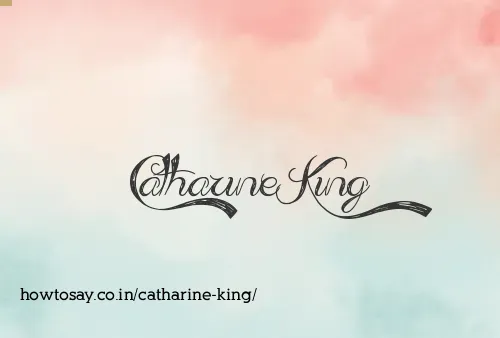 Catharine King