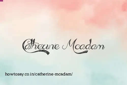 Catherine Mcadam