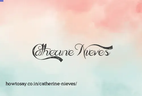 Catherine Nieves