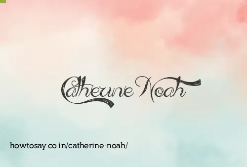 Catherine Noah