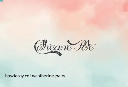 Catherine Pate