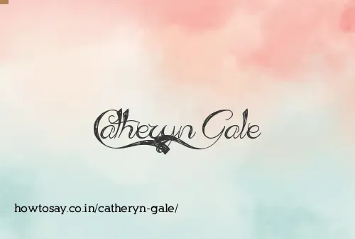 Catheryn Gale