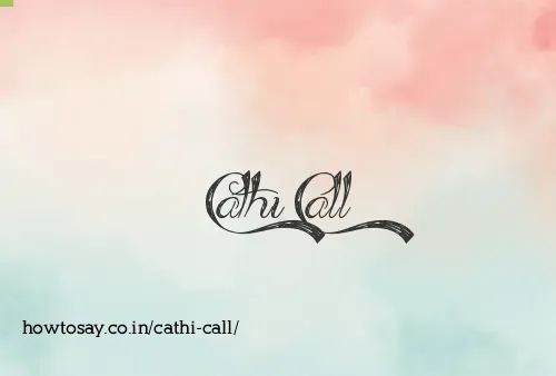 Cathi Call