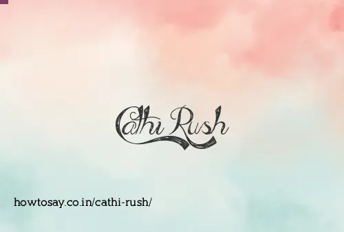 Cathi Rush
