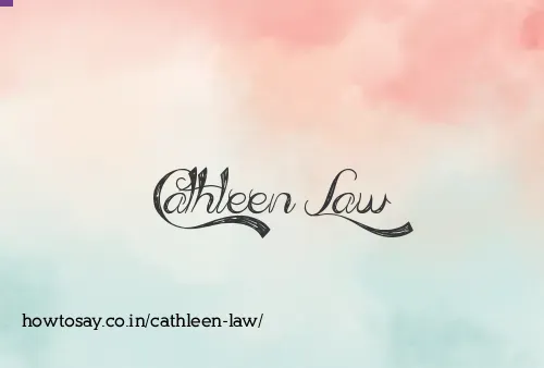 Cathleen Law
