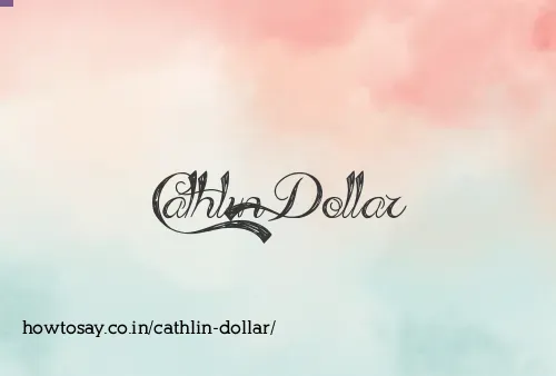 Cathlin Dollar