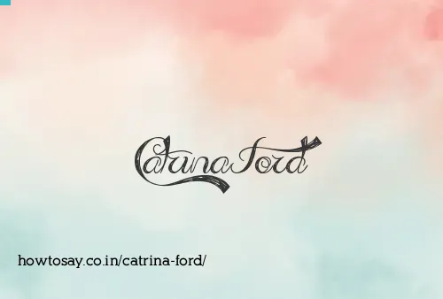 Catrina Ford