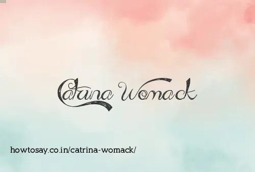 Catrina Womack