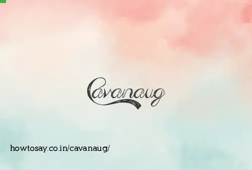 Cavanaug