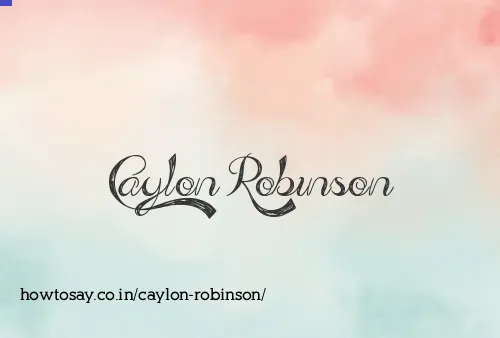 Caylon Robinson