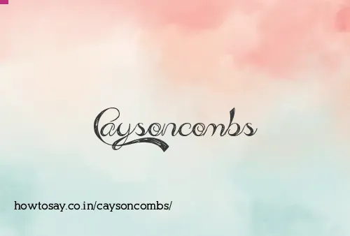 Caysoncombs
