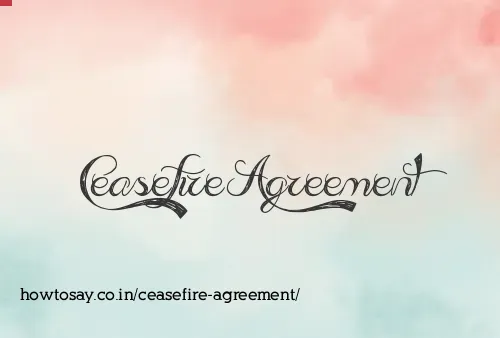 Ceasefire Agreement