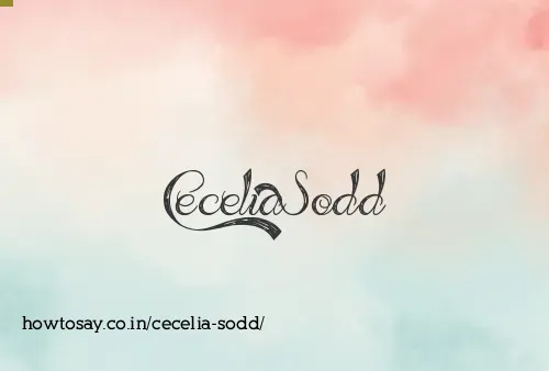 Cecelia Sodd