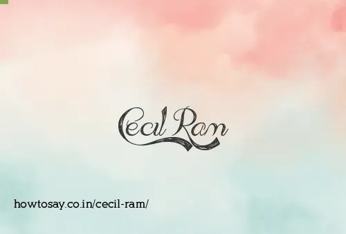 Cecil Ram