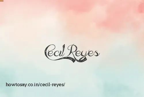 Cecil Reyes