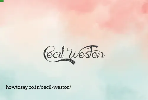 Cecil Weston