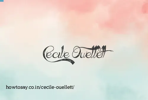 Cecile Ouellett