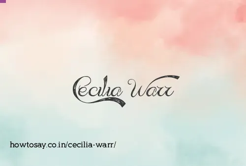 Cecilia Warr
