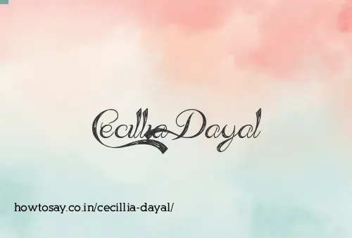 Cecillia Dayal