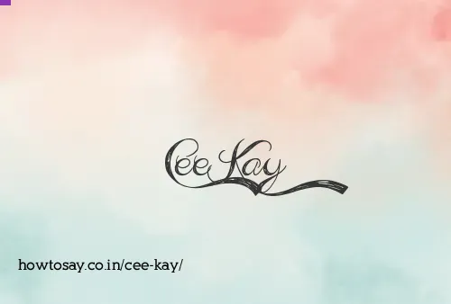 Cee Kay