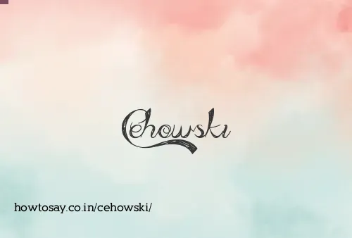 Cehowski