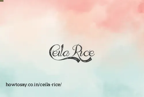 Ceila Rice