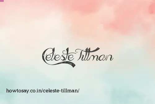 Celeste Tillman